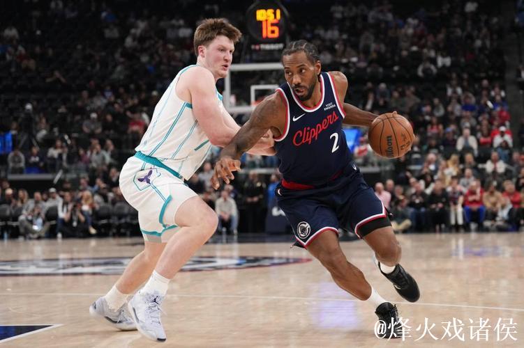 莱昂纳德35分哈登32+10 快船大胜黄蜂近12场赢10场